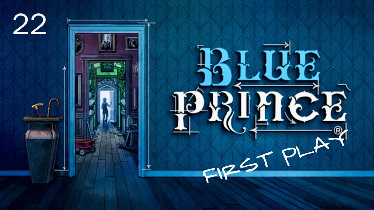 We Reached Room 46!!! | Blue Prince | First Play | Paper Plays! | Episode 22