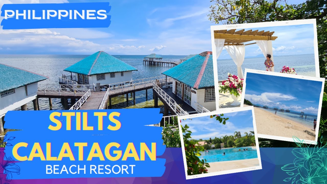 PHILIPPINES: Day Trip in STILTS CALATAGAN BEACH RESORT Batangas #philippines #travel #beach
