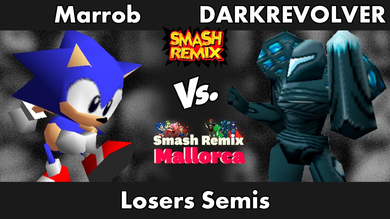Smash Remix Mallorca #1 - Marrob (Sonic) vs DARKREVOLVER (Dark Samus) - Losers Semis