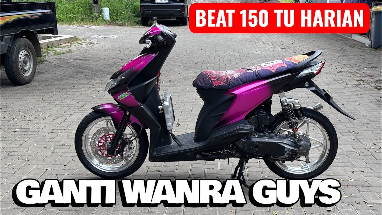 BEAT 150 TU HARIAN GANTI BODY