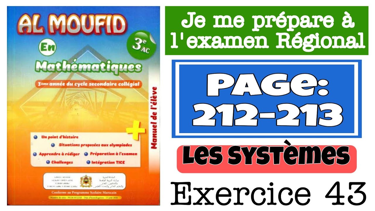 Al Moufid en mathématiques 3AC LA PAGE 212 213 LES SYSTÈMES EXERCICE 43