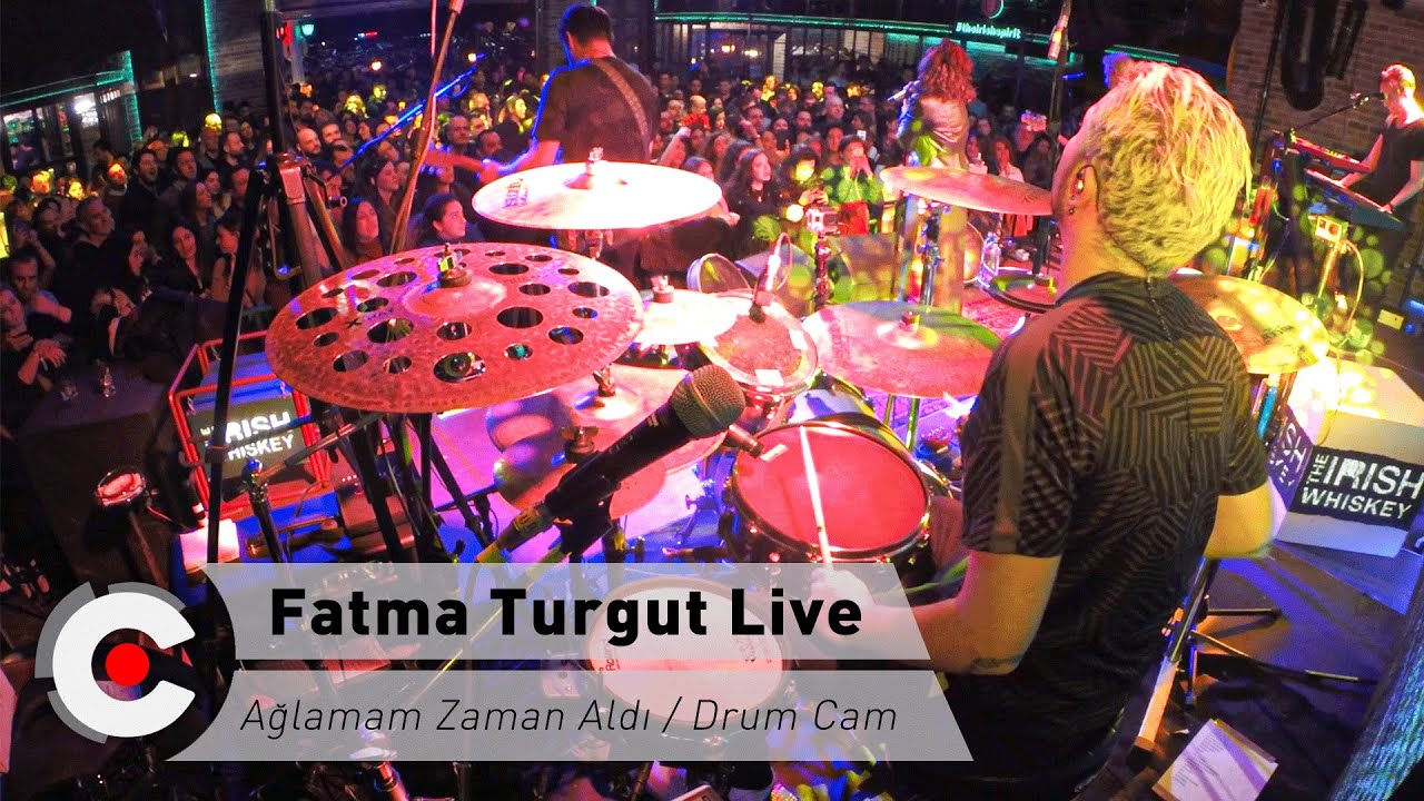 Fatma Turgut  - Ağlamam Zaman Aldı / Ozan İnam Drum Cam