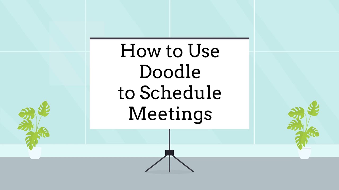 How to Use Doodle to Schedule Meetings