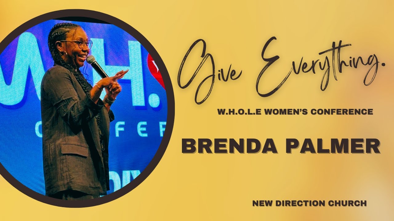 Give Everything. | Brenda Palmer | WHOLE Conference