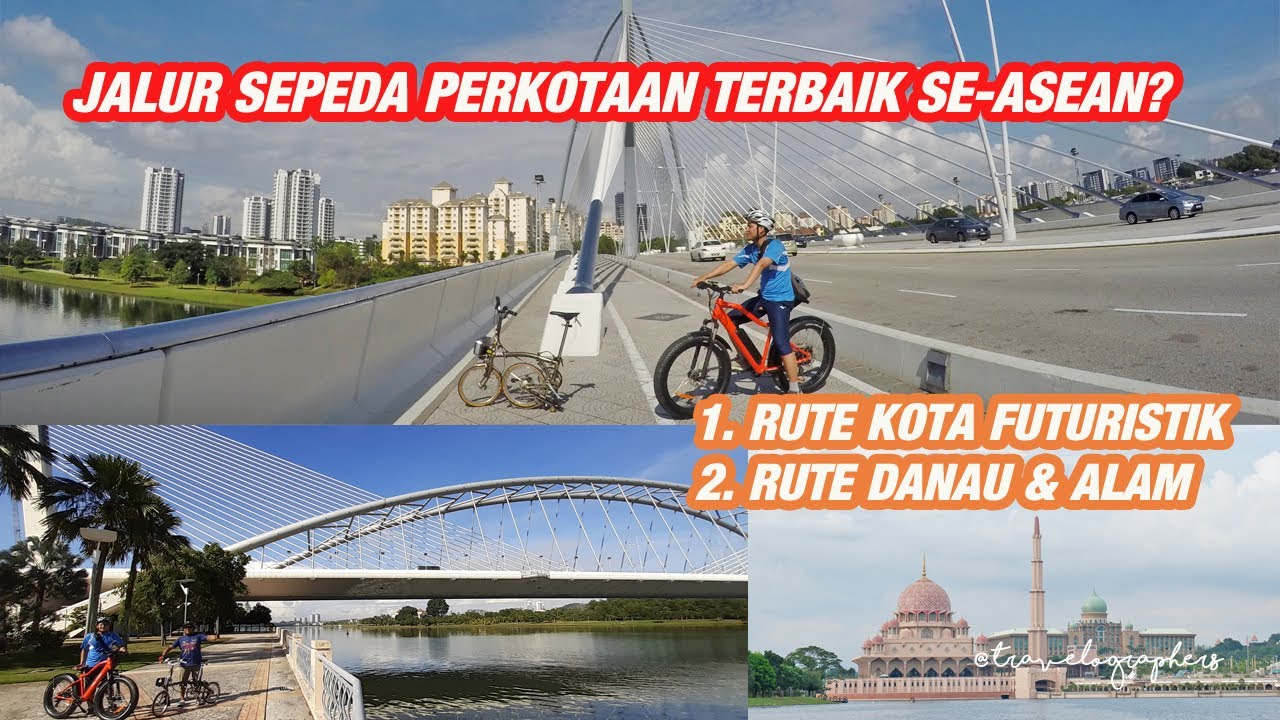INI DIA JALUR SEPEDA IMPIAN PARA PESEPEDA. RUTE GOWES NYA TERBAIK! Putrajaya |  Malaysia #24