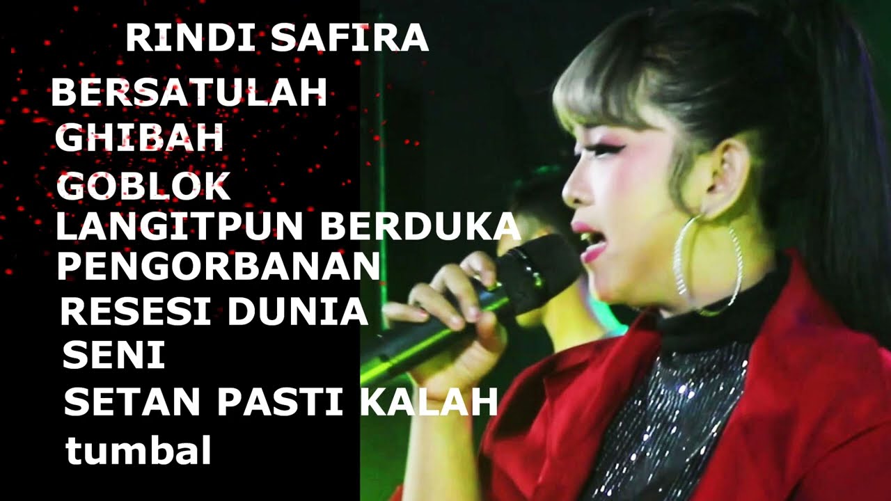 RINDI SAFIRA  DHEHAN  PRO  GHIBAH  BERSATULAH LANGITPUN PENGORBANAN RESESI SENI SETAN PASTI KALAH