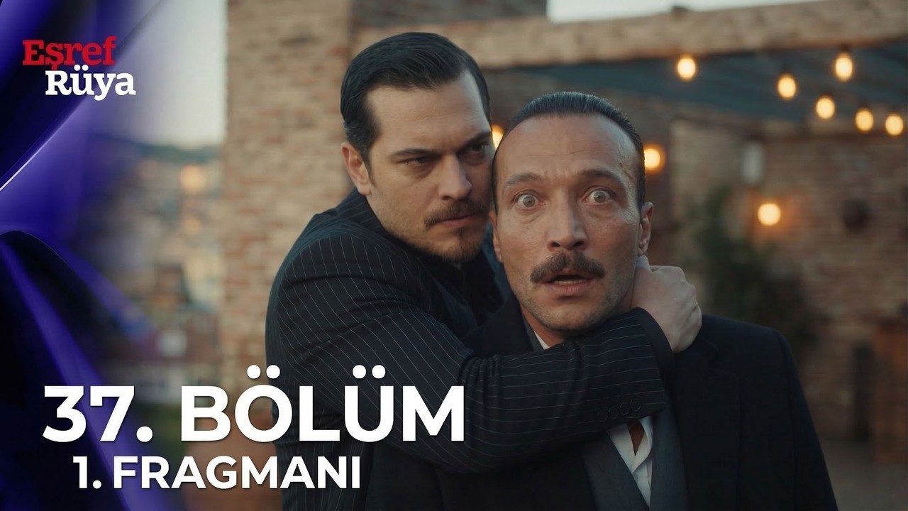 Eşref Rüya 37. Bölüm 1. Fragman | Eşref Kadiri Yakalıyor!