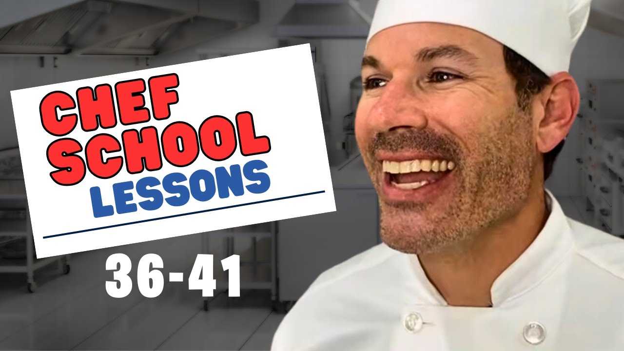 Free Lessons Every Chef Should Know (36-41)