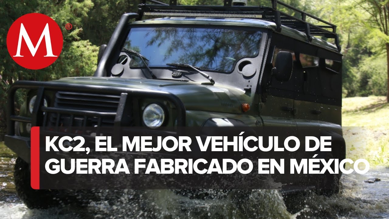 Aguascalientes fabrica el mejor vehículo militar llamado KC2
