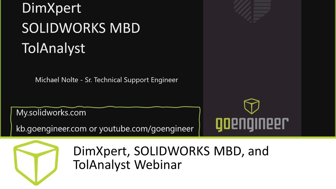 Вебинар по DimXpert, SOLIDWORKS MBD и TolAnalyst