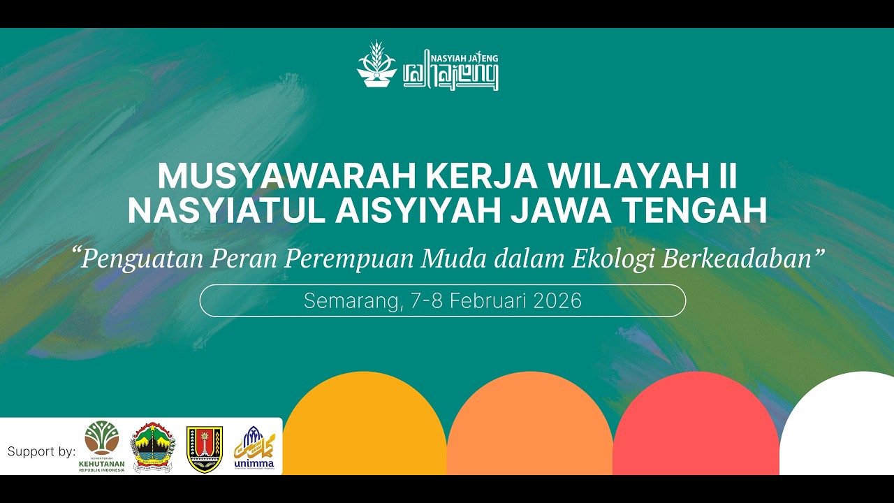 Musyawarah Kerja WIlayah II Nasyiatul Aisyiyah Jawa Tengah