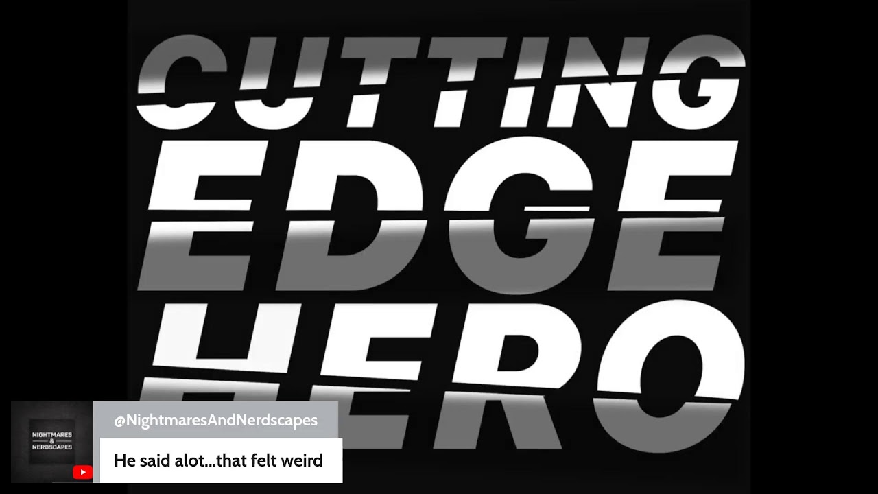 Cutting Edge Hero Live!!!