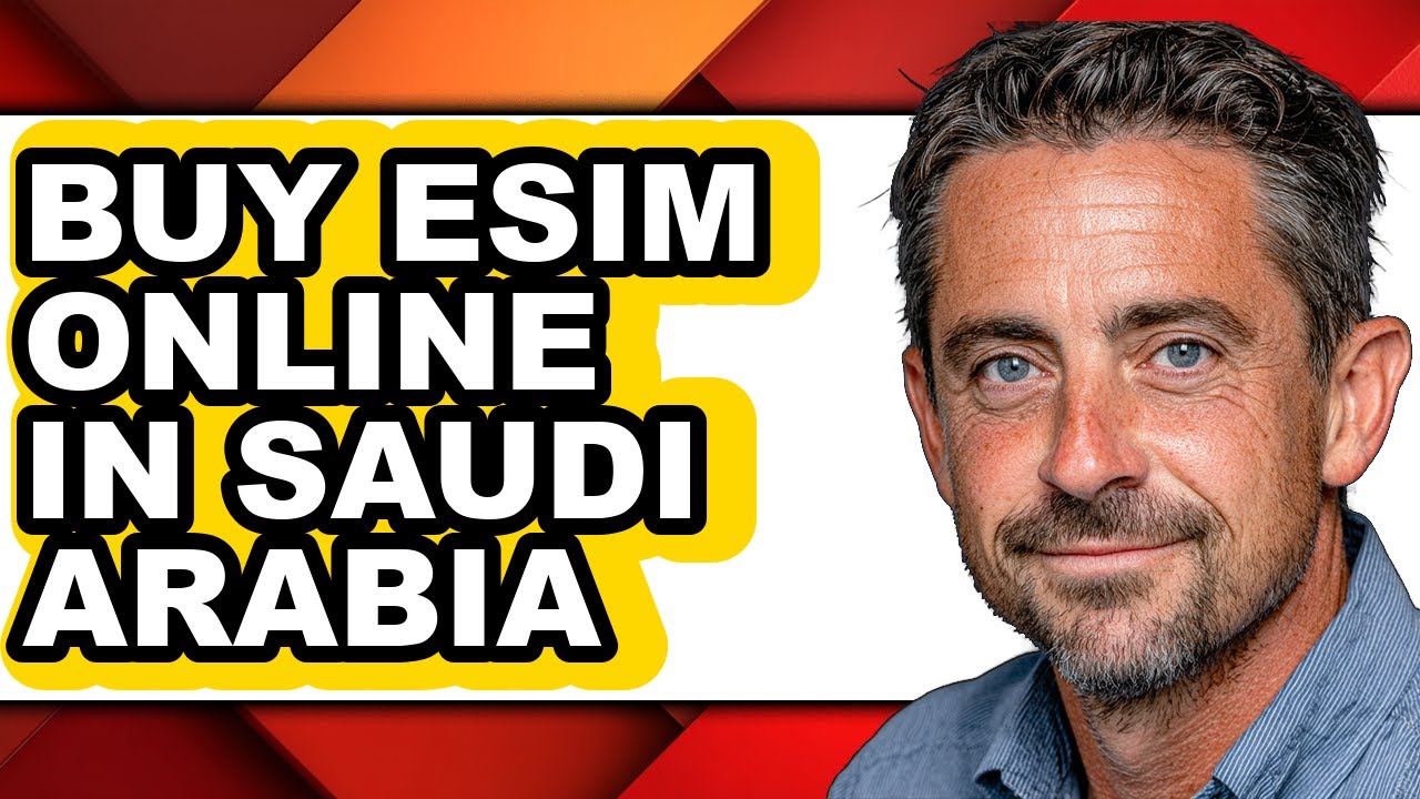 How to Buy Esim Online in Saudi Arabia (full Guide)