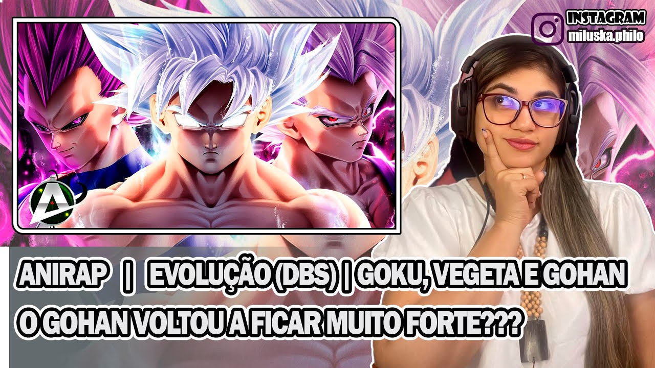 Reagindo a Evolução (DBS) | Goku, Vegeta e Gohan | AniRap | Feat: Okabe, Ishida e Shooter