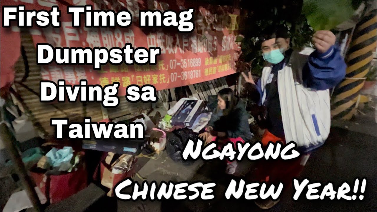 DUMPSTERDiving IN TAIWAN ngayong Chinese New Year!!! | #taiwan  #dumpsterdiving