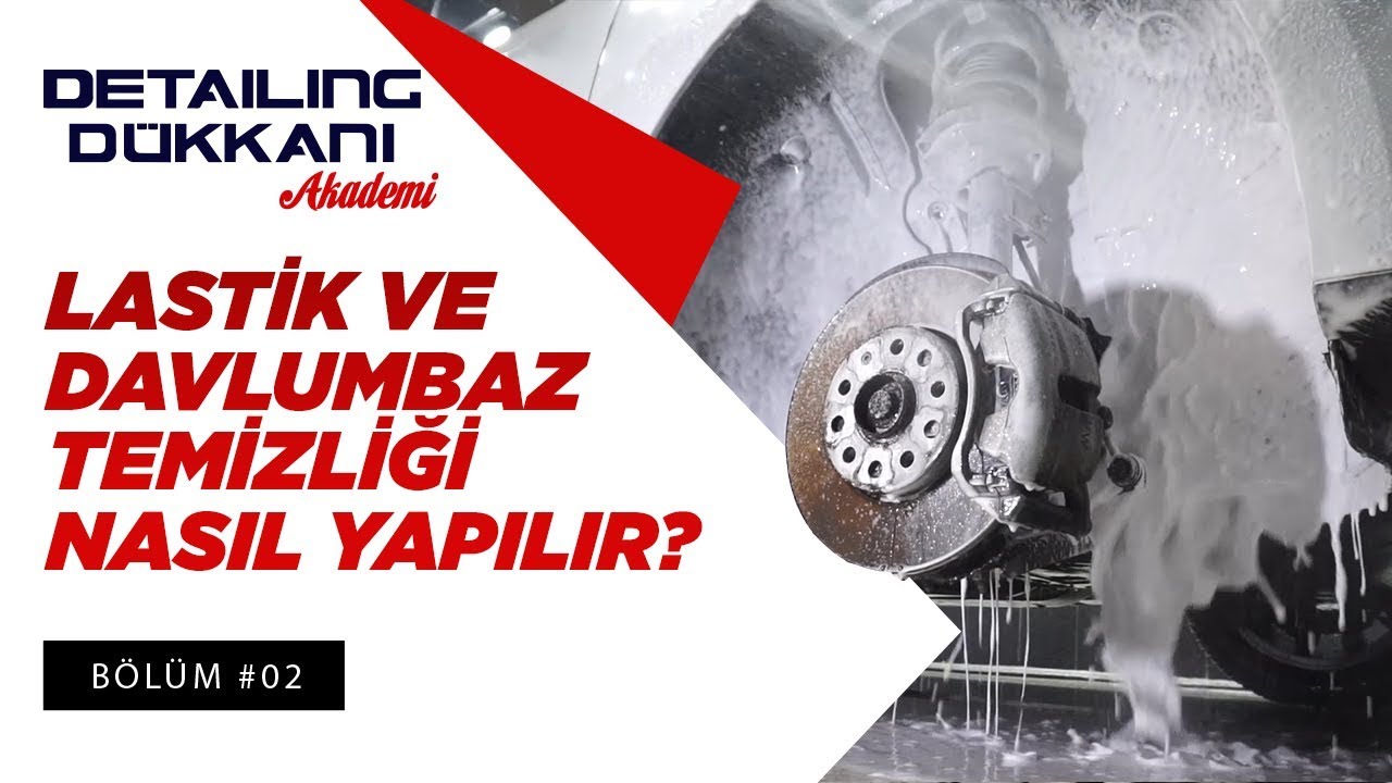 Lastik ve Davlumbaz Temizliği | Detailing Dükkanı’nda “Nasıl Yapıyoruz