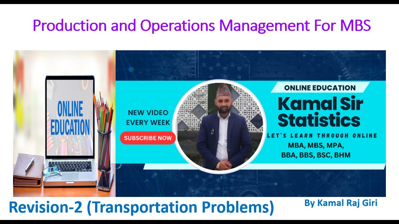 Transportation Problems/Revision 2/ MBS Second Semester/POM/(MBS, MBA, MPA POM Online Class Videos)