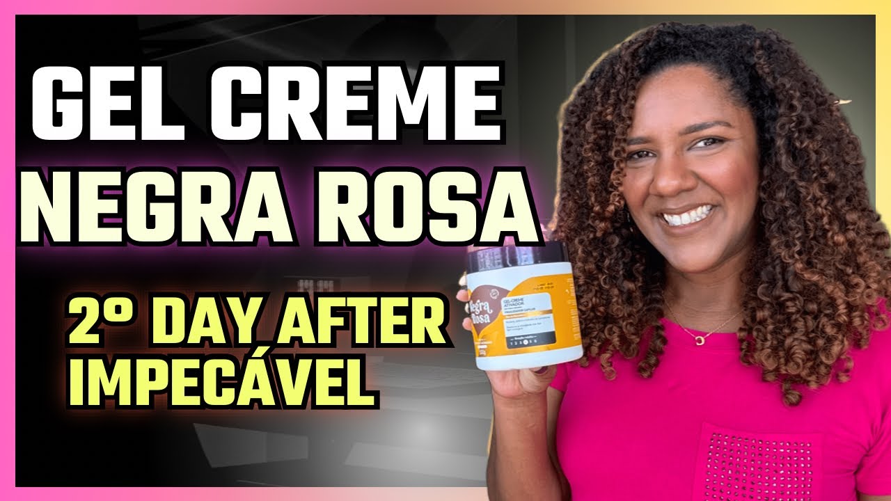 Gel creme Ativador Negra Rosa