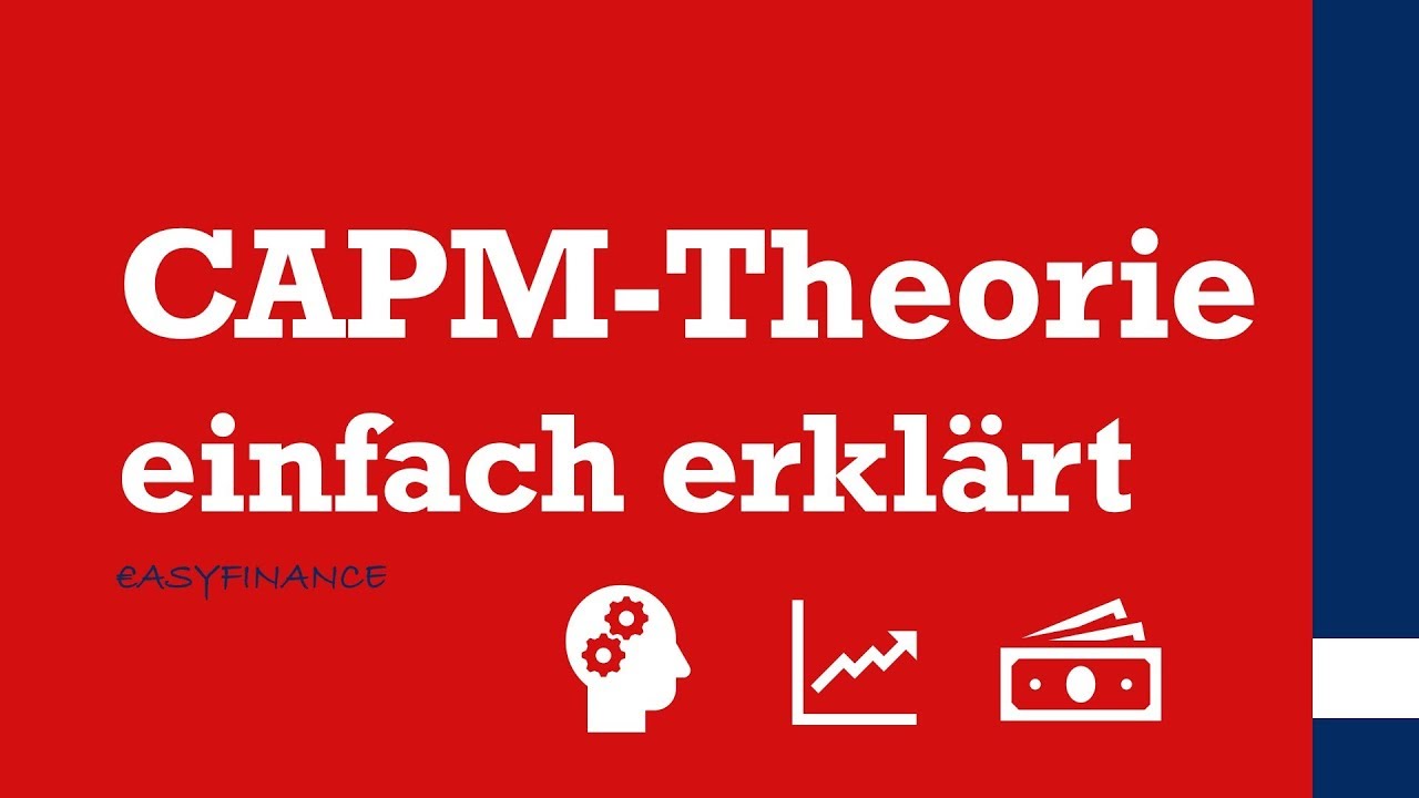 CAPM Theorie | Die Theorie hinter dem CAPM erklärt | einfach erklärt