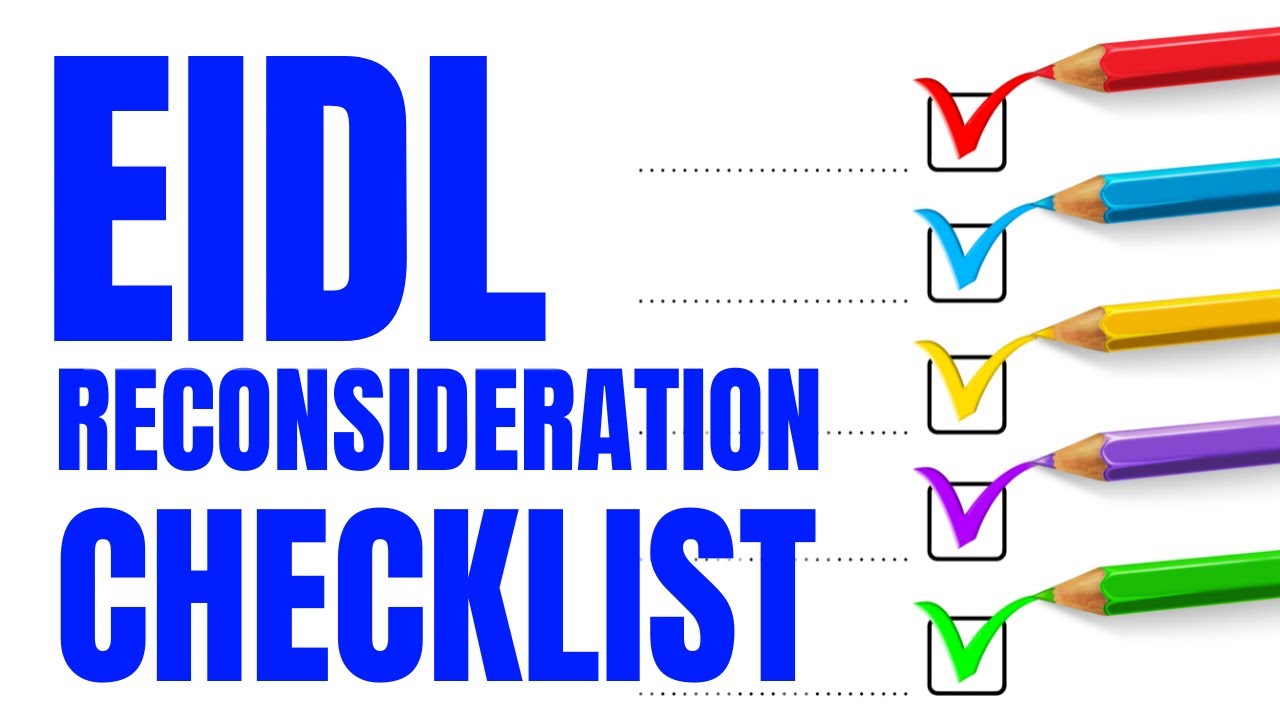 EIDL Loan Application | Reconsideration Request Checklist
