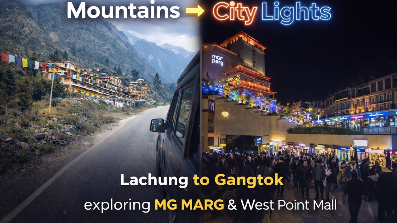 From Lachung to Gangtok || MG Marg Night Walk & Shopping Vlog || Sikkim 🏔️🌃