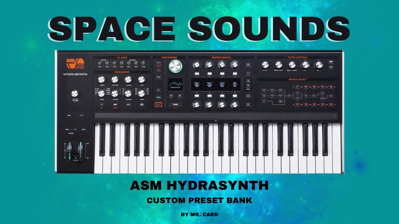 ASM Hydrasynth – Space Sounds [SOUNDSET] | Custom Ambient Presets