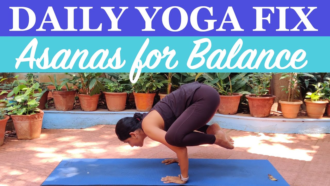 Yoga Practice for Balance | Asanas for Focus and Stability | Yogalates with Rashmi