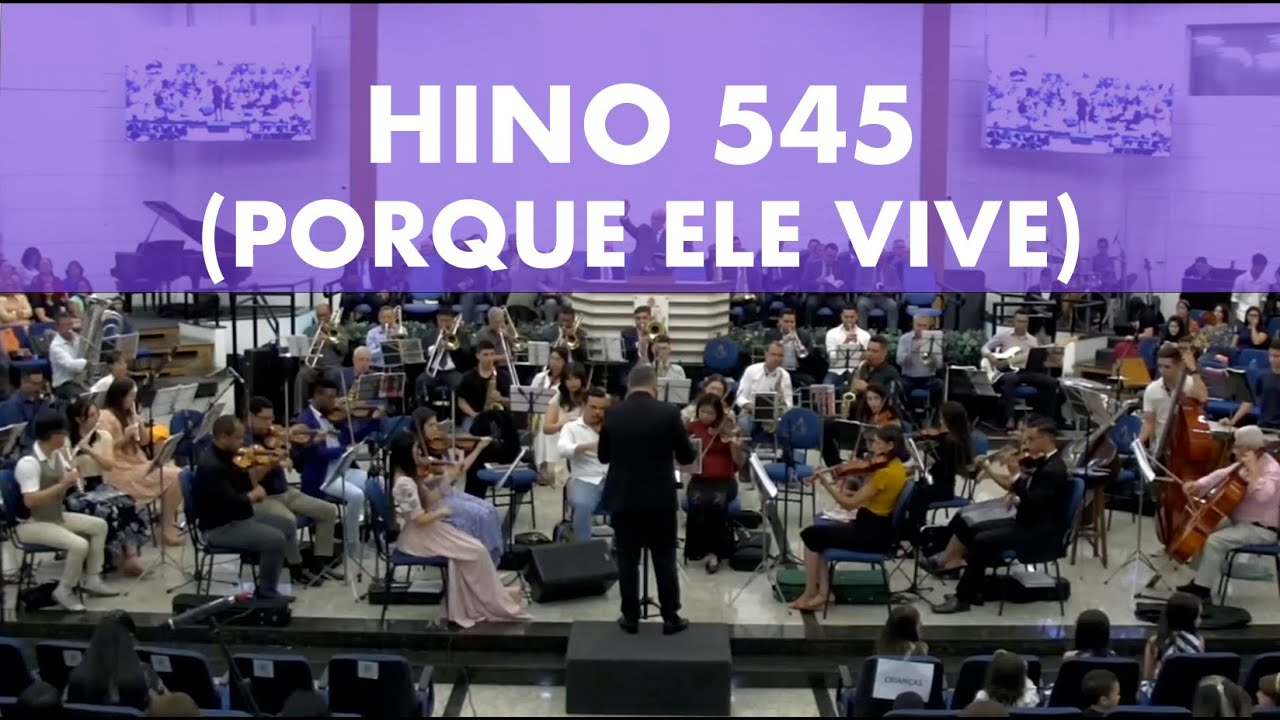 Harpa Cristã - Hino 545 (Porque Ele Vive) - Orquestra AD Lapa | #orquestra #louvor #harpacristã