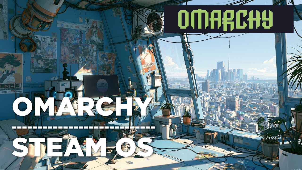 I Put SteamOS Into Omarchy - All The Gaming, None Of The Lock-In