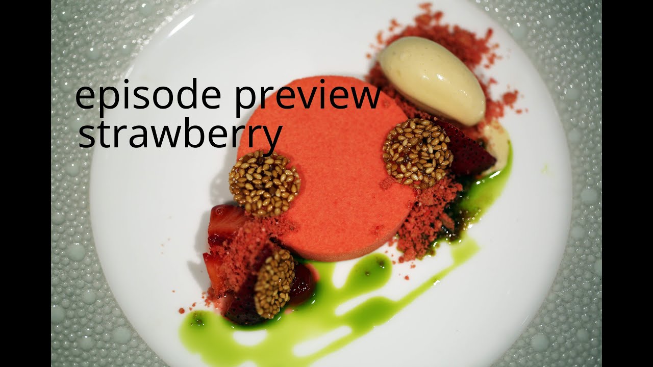Mind Of A Chef Episode Preview | Strawberry - David Kinch
