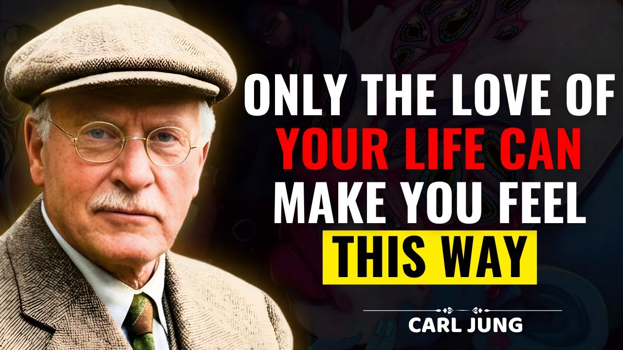 5 Signs This Person Is the Love of Your Life | Carl Jung