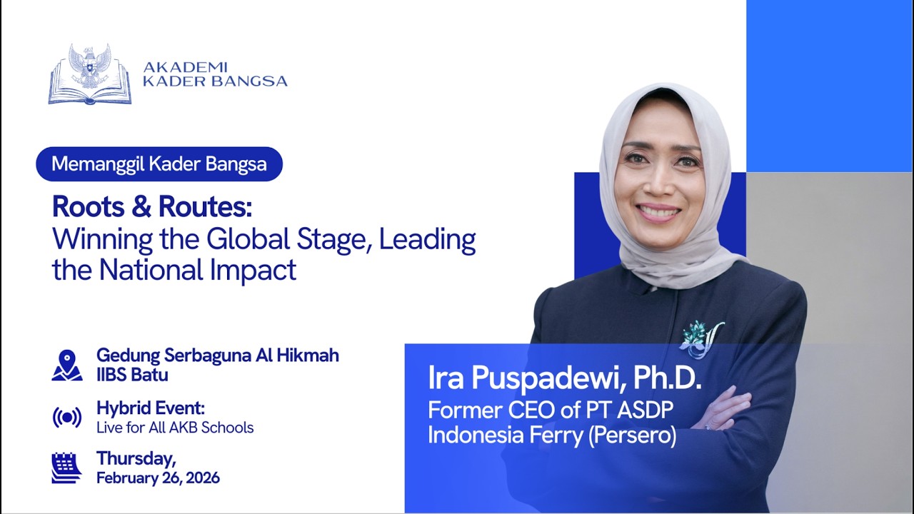 Memanggil Kader Bangsa | IRA PUSPADEWI, Ph.D