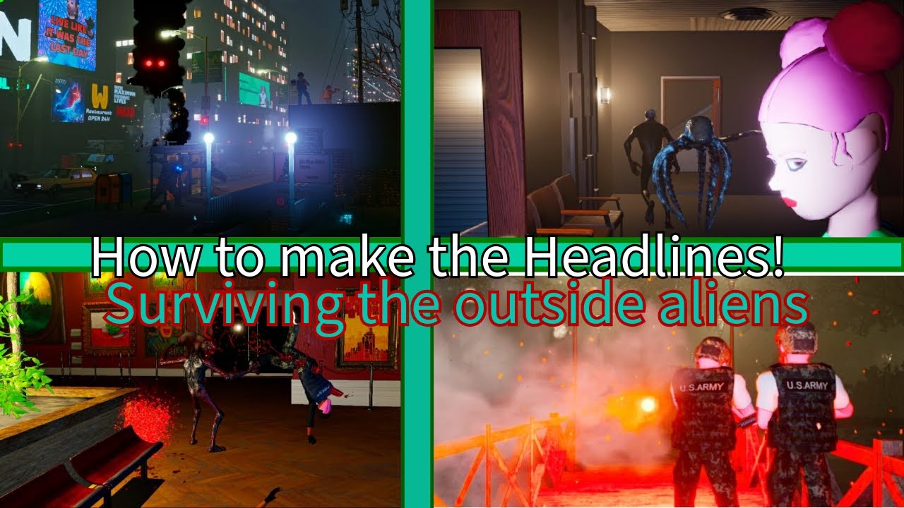 The Headliners tips and tricks: surviving the outside aliens