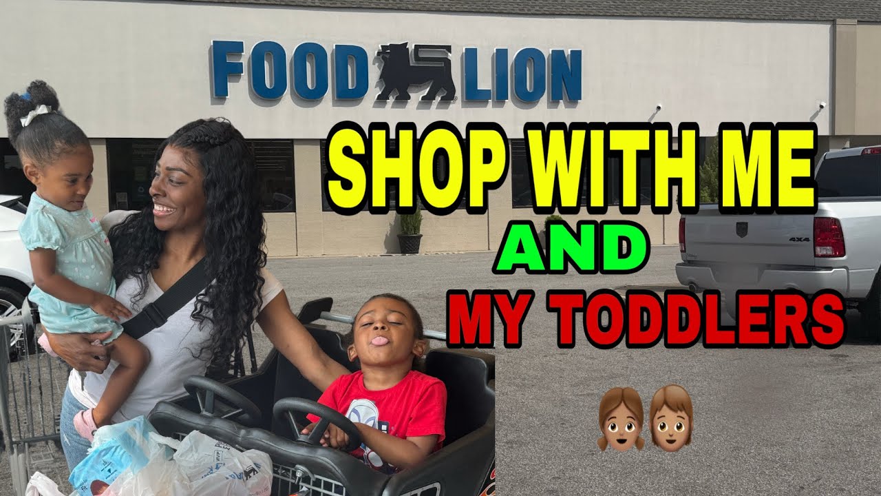 SHOP WITH KIA💕 AT FOOD LION WITH MY TODDLERS👧🏽🧒🏽