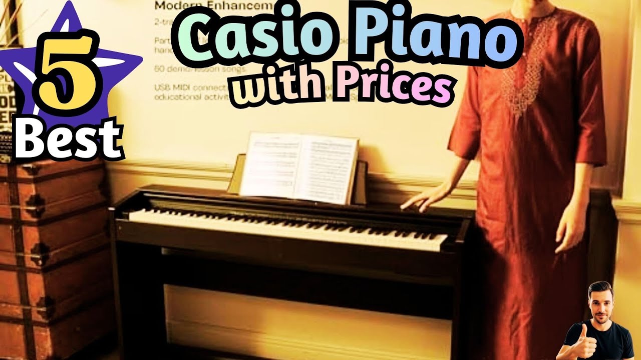 Top 5 Best Casio Pianos 2026 with Prices List — Real Feel, Real Sound