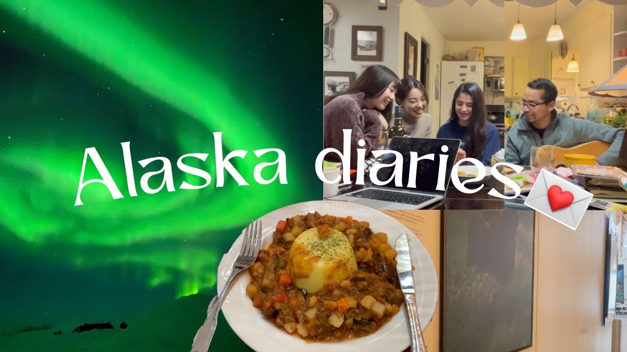 Alaska diaries 💌 | finally meeting friend & aurora ✨✨