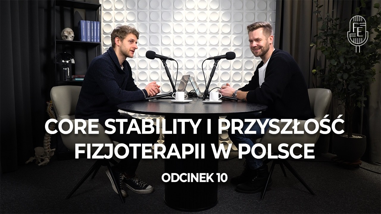 Wszystko już kiedyś było - o core stability i polskiej fizjoterapii | FizjoEspresso #10