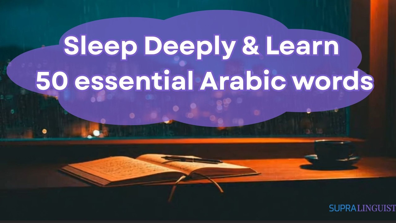 The Easiest Way to Learn Arabic (Levantine Dialect) || Sleep Learning System || Deep Rest