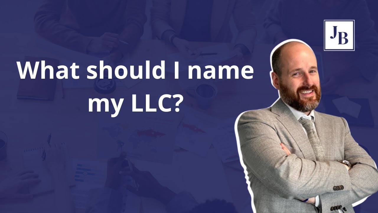 What should I name my LLC?