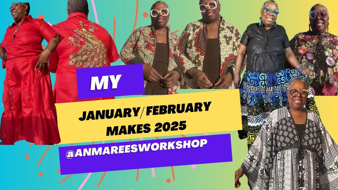 Sew With Joy| Some of my January / February makes
