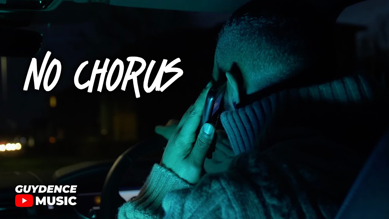 Guydence - No Chorus (Music Video)