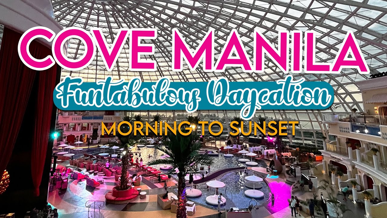 FUNTABULOUS DAYCATION AT COVE MANILA 2022 | Large Cabana | 8am to 6pm | Klook [4K]
