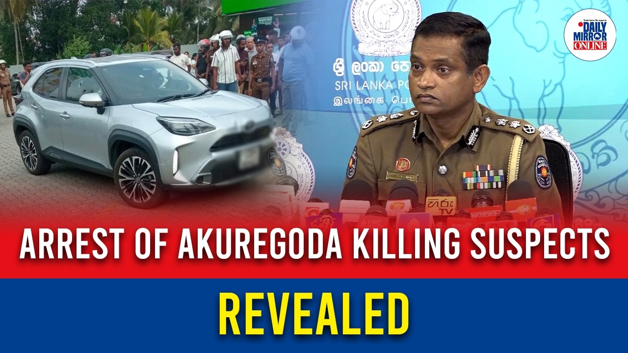 Arrest of Akuregoda Killing Suspects Revealed