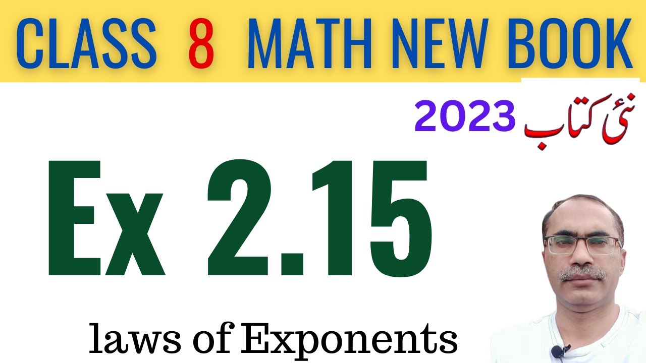 8Th Class Math Exercise 2.15 New Book || Exponent and Power
