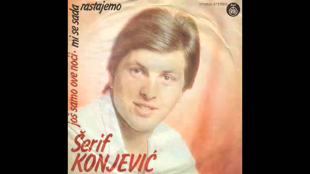 Serif Konjevic - Mi se sada rastajemo - (Audio 1980) HD