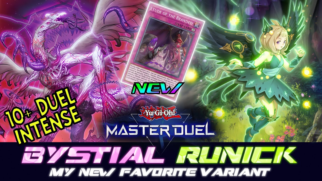 MASTER DUEL | RUNICK BYSTIAL - THE META DESTROYER IS HERE !