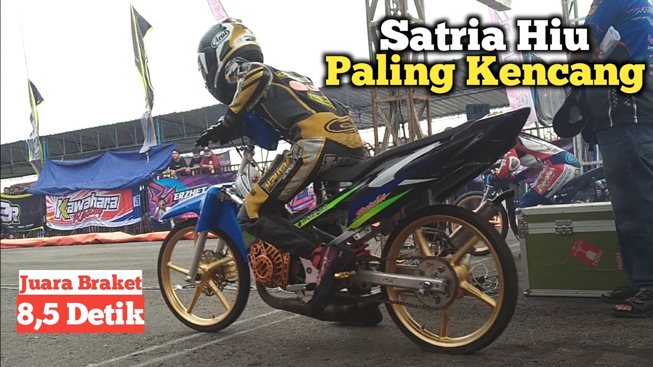 Satria Hiu Juara Braket 8,5 Detik. Modal Hemat Tapi Langganan Podium!