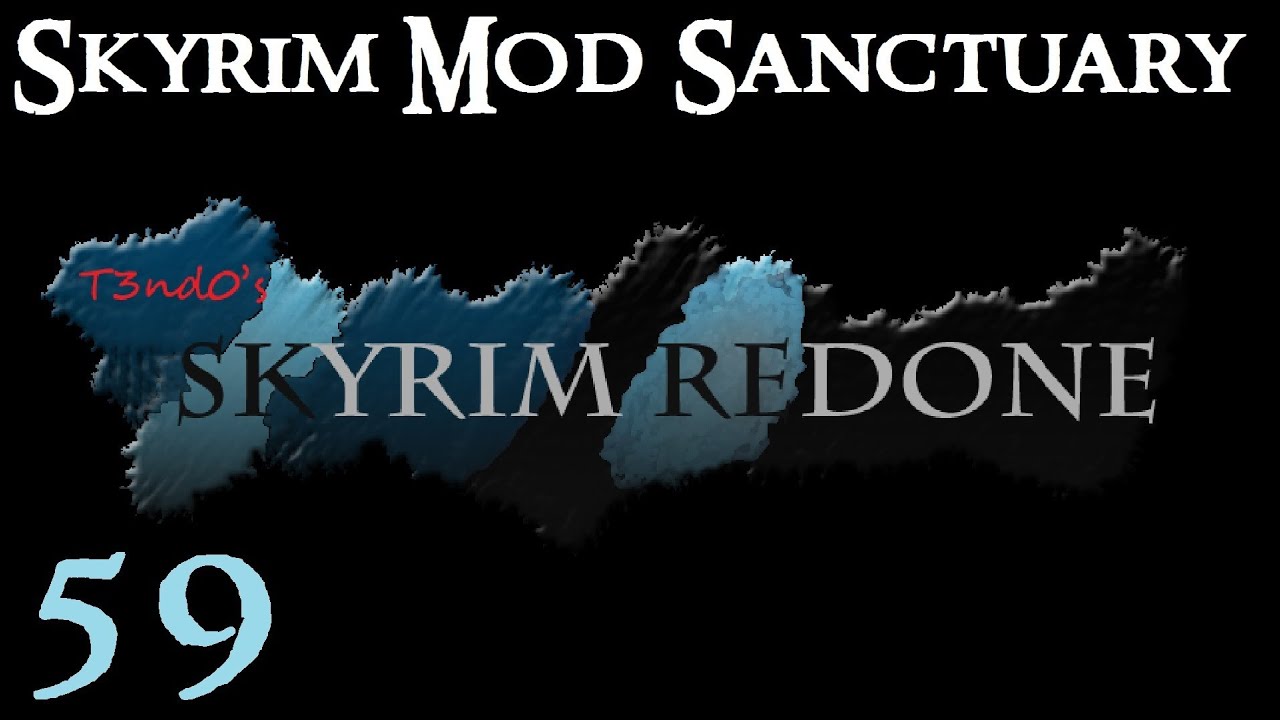 Skyrim Mod Sanctuary 59 : SkyRe