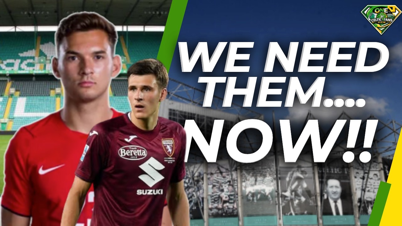 Two Celtic transfers and