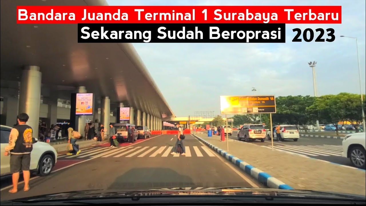 Update Terminal 1 Airport Juanda Surabaya